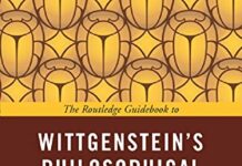 The Routledge Guidebook to Wittgenstein’s Philosophical Investigations (The Routledge Guides to the Great Books) 1st Edition by Marie McGinn (PDF)