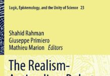 The Realism-Antirealism Debate in the Age of Alternative Logics (Logic, Epistemology, and the Unity of Science Book 23) 2012th Edition by Shahid Rahman (PDF)