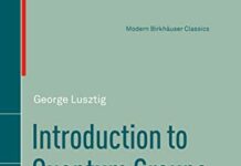 Introduction to Quantum Groups (Modern Birkhäuser Classics) by George Lusztig (PDF)