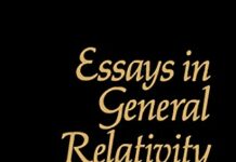 Essays in General Relativity: A Festschrift for Abraham Taub by Frank J. Tipler (PDF)