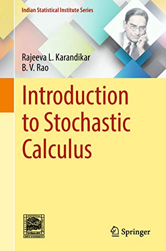 Introduction To Stochastic Calculus (Indian Statistical Institute ...