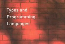 Types and Programming Languages by Benjamin C. Pierce (PDF)