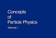 Concepts of Particle Physics: Volume I by Kurt Gottfried (PDF)
