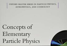 Concepts of Elementary Particle Physics (Oxford Master Series in Physics) by Michael E. Peskin (PDF)