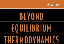 Beyond Equilibrium Thermodynamics 1st Edition by Hans Christian Öttinger (PDF)