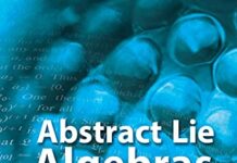 Abstract Lie Algebras (Dover Books on Mathematics) 2008th Edition by David J Winter (PDF)