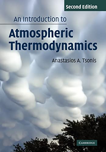 An Introduction To Atmospheric Thermodynamics 2nd Edition By Anastasios Tsonis Pdf Sci 7513