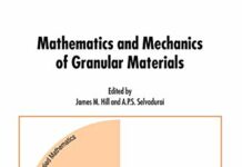 Mathematics and Mechanics of Granular Materials 2005th Edition by James M. Hill (PDF)