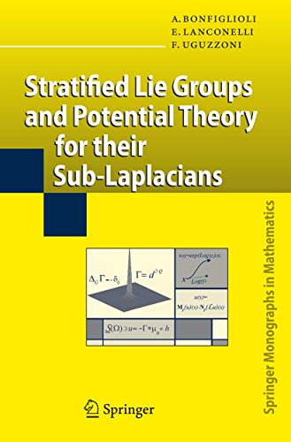 Stratified Lie Groups and Potential Theory for Their Sub-Laplacians ...