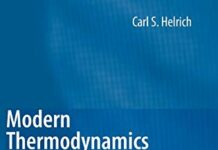 Modern Thermodynamics with Statistical Mechanics 2009th Edition by Carl S. Helrich (PDF)