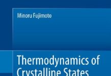 Thermodynamics of Crystalline States 2nd Edition by Minoru Fujimoto (PDF)